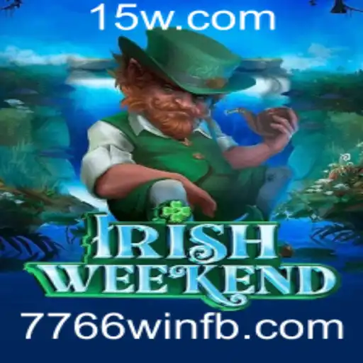 Descubra a Emoção do IrishWeekend: A Aventura em Jogo com 7766win